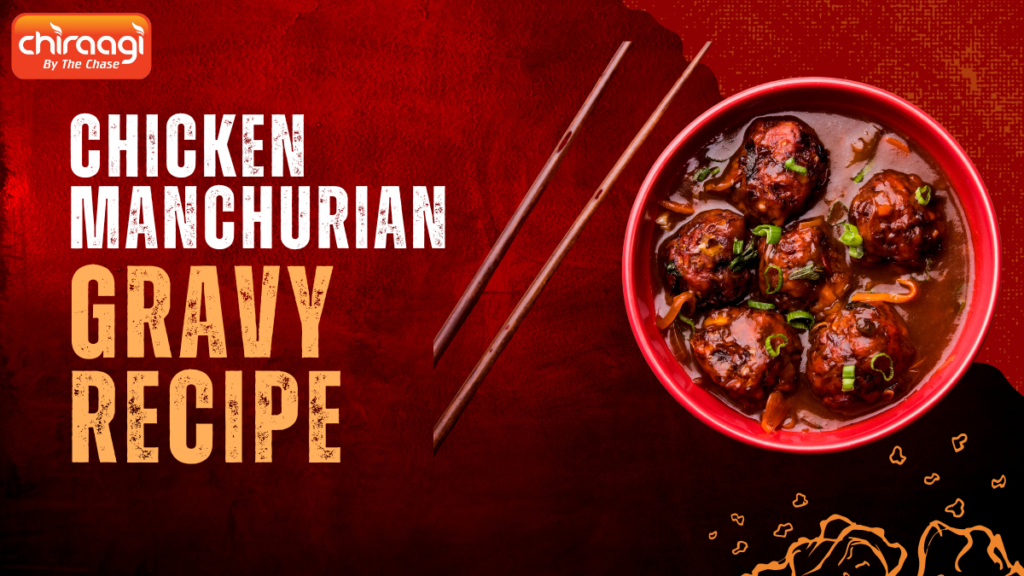 Chicken Manchurian Gravy Recipe